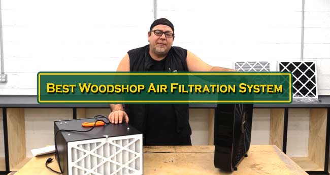 7 Best Woodshop Air Filtration System Reviews in 2024