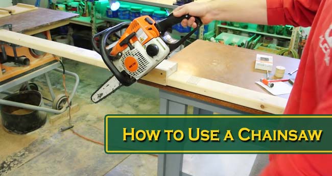 How to Use a Chainsaw: a Beginners’ Guide