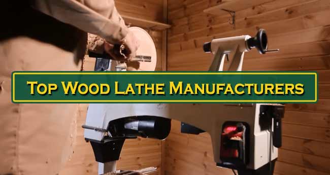 Top Wood Lathe Manufacturers: What You Need to Know