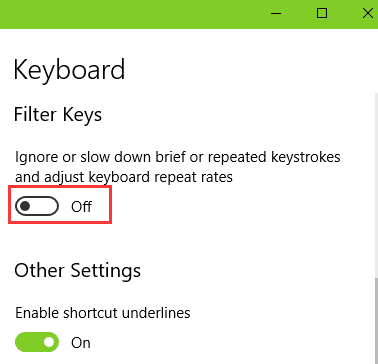 Disable Filter Keys Fix Windows 10 Bluetooth Keyboard Problem