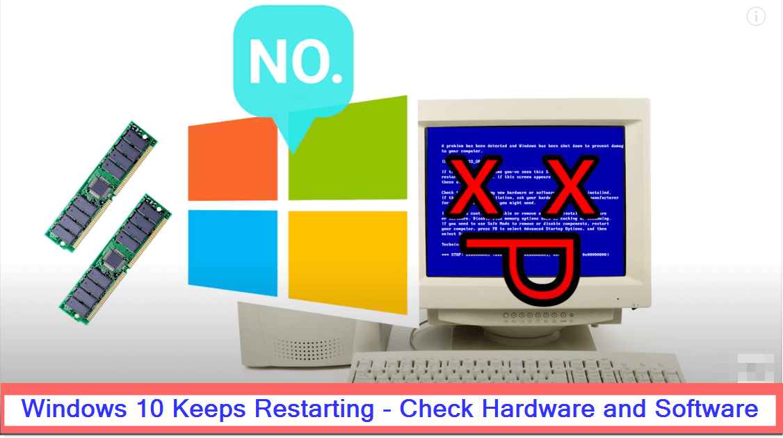 Windows 10 Keeps Restarting Faulty Hardware